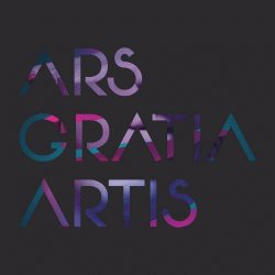 ARS GRATIA ARTIS – ИЗКУСТВО ЗА ИЗКУСТВОТО